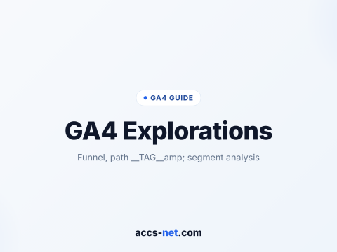 GA4 Explorations: Funnel, Path & Segment Analysis